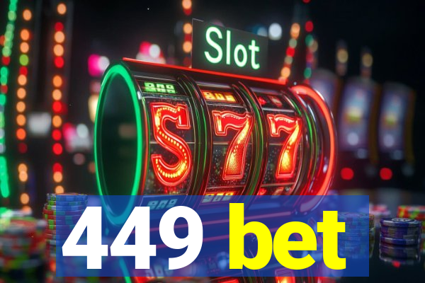 449 bet